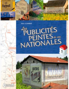 Les publicités peintes de nos nationales - Tome 1 | 9782352502951 |