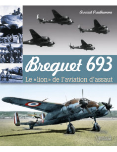 Breguet 693, Le "Lion" de l'aviation d'assaut | 9782352501947 |