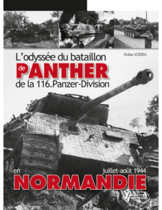 L'Odyssée du bataillon Panther de la 116, Panzer-Division | 9782352502319 |