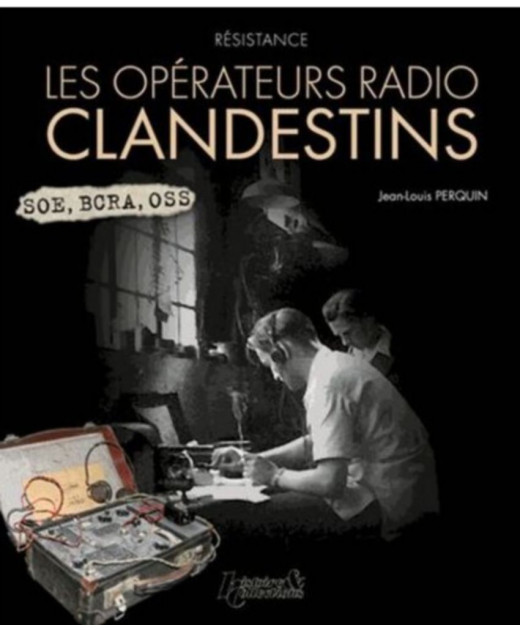 Les opérateurs radio clandestins | 9782352501824 |