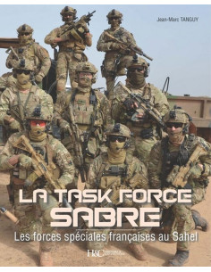 La Task Force SABRE, Les forces spéciales au Sahel | 9782352505013 |