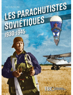 Les parachutistes soviétiques 1930-1945 | 9782352504436 |