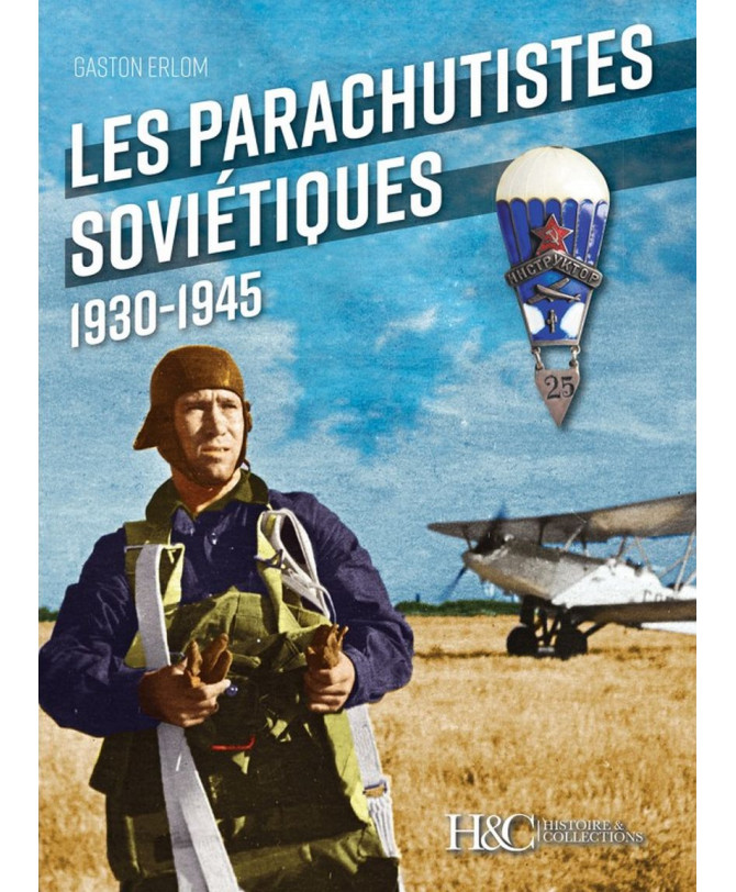 Les parachutistes soviétiques 1930-1945 | 9782352504436 |