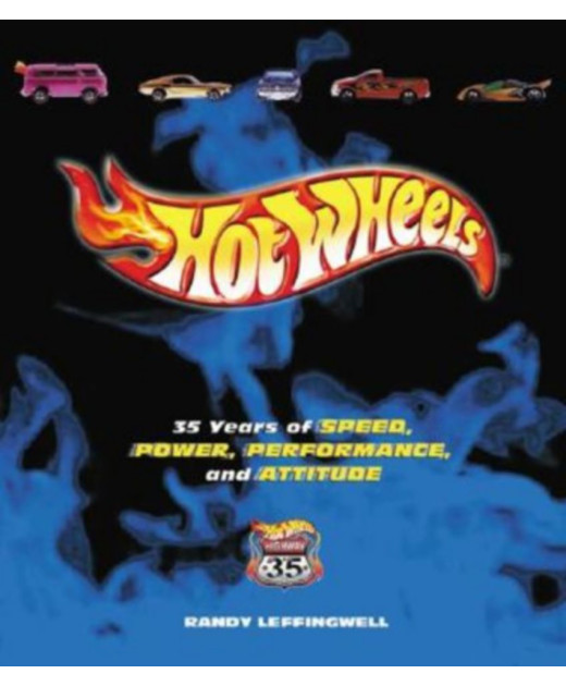 Hot Wheels - 35 Years of Speed, Power, Performance.. | 9780760315736 |