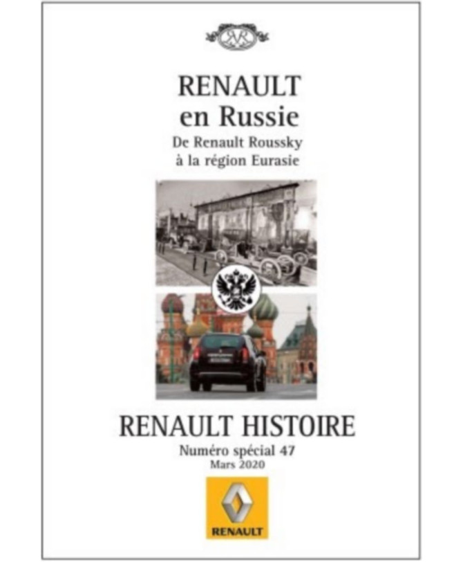 Renault Histoire N°47 - Mars 2020 (Renault en Russie) | Renault Histoire N°47 |