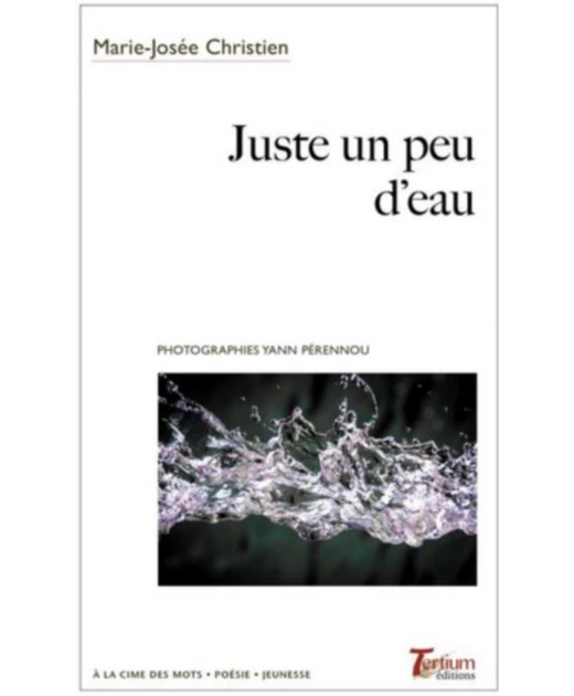Juste un peu d'eau De Marie-Josée Christien |  |