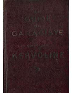 Le guide du Garagiste - KERVOLINE (EO 1928) | Le guide du Garagiste |