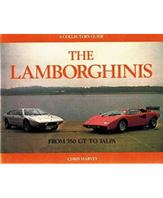 The Lamborghinis From 350gt To JALPA | 9780900549694 |