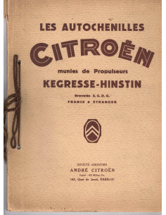 Les Autochenilles CITROEN Propulseurs KEGRESSE-HINSTIN (EO 1928) | Autochenilles KEGRESSE |