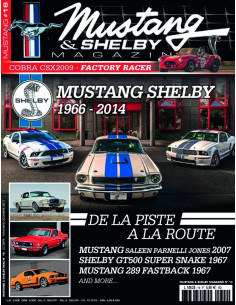 Mustang Shelby 1966-2014 - Magazine N°16 | Mustang N°16 |