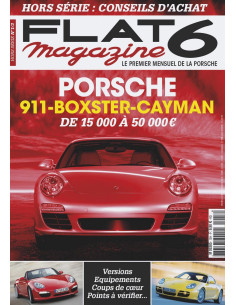 Flat 6 Magazine - 911-BOXSTER-CAYMAN Conseils d’achat | Flat6 N°HS1/3 |