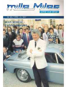 Mille Miles, Alpine Club Revue N°30 - Alpine le Mans | Alpine Revue N°30 |
