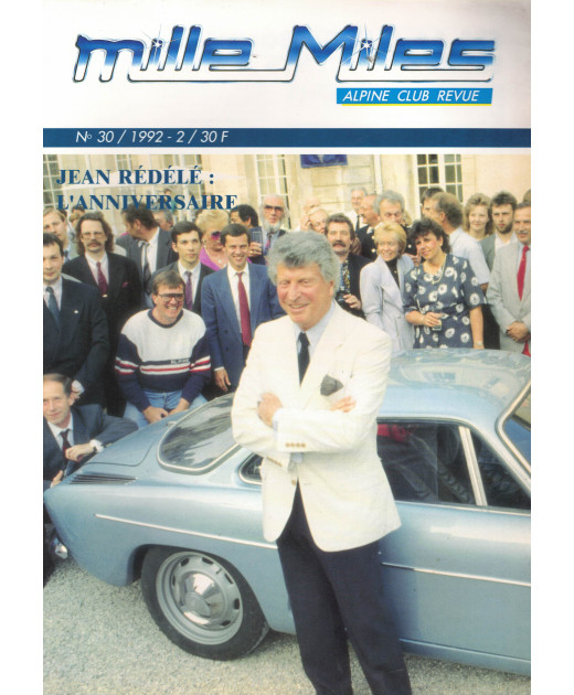 Mille Miles, Alpine Club Revue N°30 - Alpine le Mans | Alpine Revue N°30 |