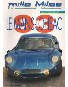 Mille Miles, Alpine Club Revue N°34 - Spécial A310 Occasions | Alpine Revue N°34 |