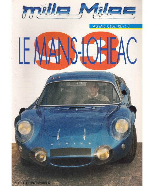 Mille Miles, Alpine Club Revue N°34 - Spécial A310 Occasions | Alpine Revue N°34 |