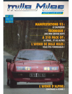 Mille Miles, Alpine Club Revue N°32 - A310 V6 Pack GT | Alpine Revue N°32 |