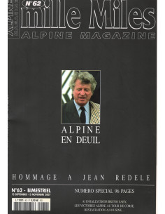Mille Miles, Alpine Club Revue N°62 - Hommage Jean Rédélé | Alpine Revue N°62 |