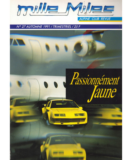 Mille Miles, Alpine Club Revue N°27 - Coupé sport A108 1960 | Alpine Revue N°27 |