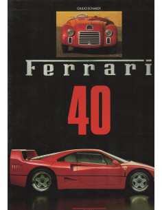 Ferrari 40, Forty years of cars and racing drivers | 9788879110051 |