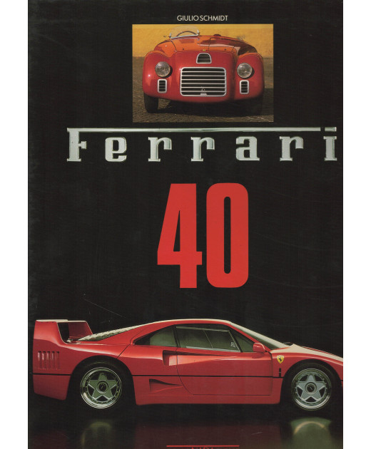Ferrari 40, Forty years of cars and racing drivers | 9788879110051 |