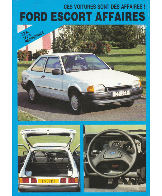 Brochure FORD ESCORT AFFAIRES (1987) 1100, 1300, 1400 et 1600 D | FOR37 - Ref: PN ESCORT AFFAIRES |