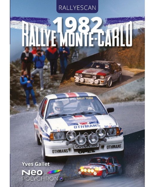 Rallye Monte-Carlo 1982 De Yves Gallet | 9782959729676 |