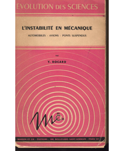 L'instabilité en mécanique De Yves Rocard (EO 1954) | Instabilité en mécanique EO 1954 |
