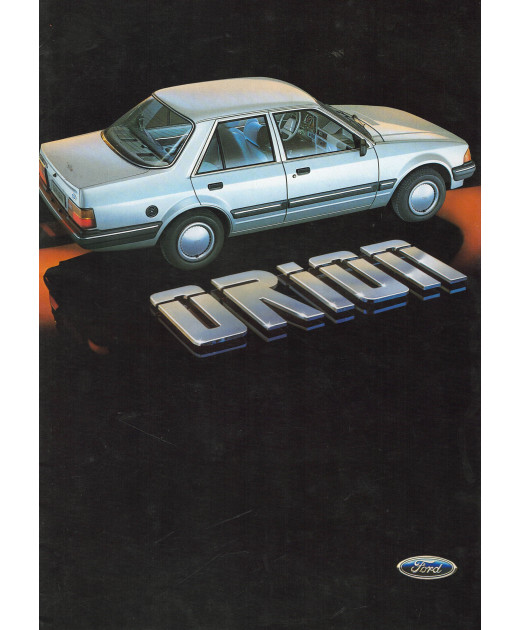 Brochure FORD ORION 1300 et 1600 - 1984 | FOR64 - Ref: PN 572307/8402/100m/FR |