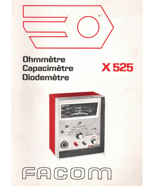 Notice OHMMETRE CAPACIMETRE X525 FACOM | FACOM X525 |