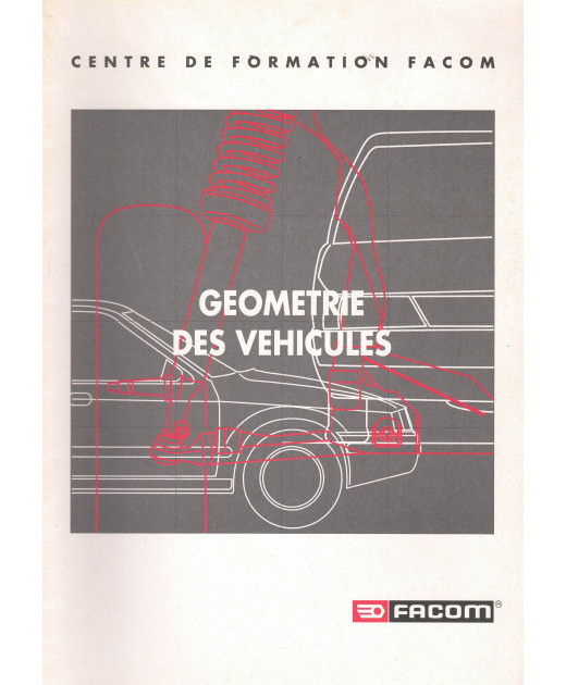 Notice GEOMETRIE DES VEHCIULES, FACOM | FACOM GEOMETRIE 2 |