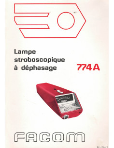 Notice utilisation Lampe stroboscopique FACOM 774A | FACOM 774A |