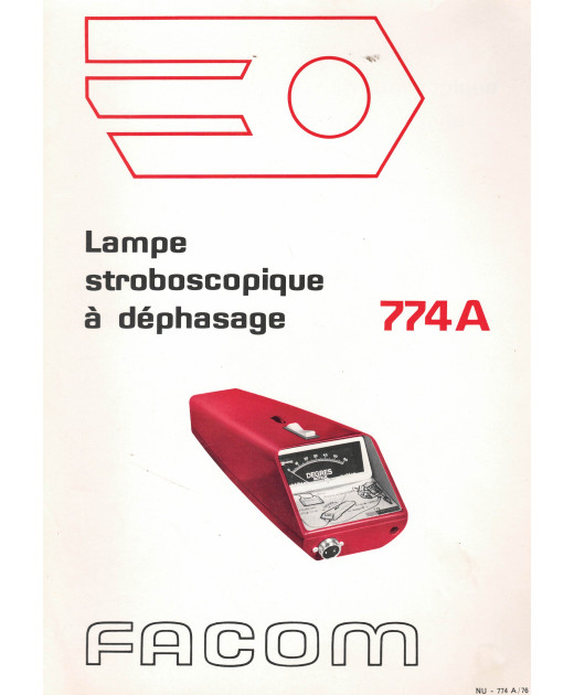 Notice utilisation Lampe stroboscopique FACOM 774A | FACOM 774A |