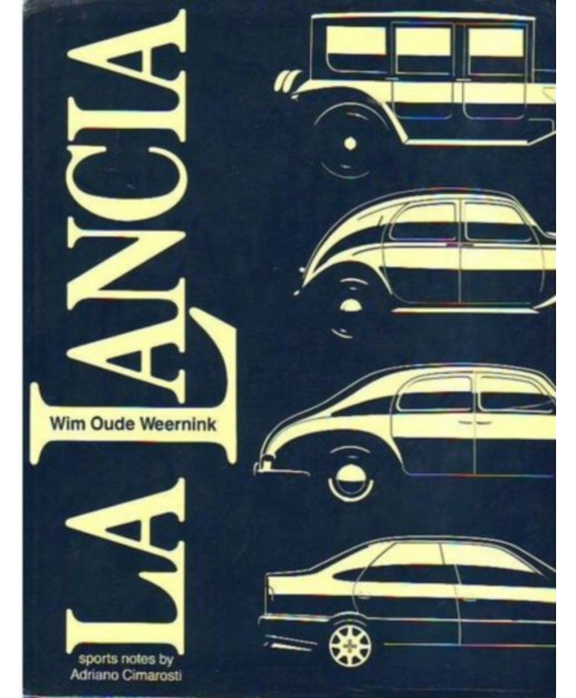 LA Lancia De Wim H.J.Oude Weernink | 9780947981471 |