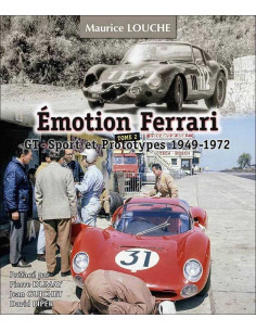 Émotion Ferrari 1949-1972 De Maurice Louche | 9782954445236-OCCASION |