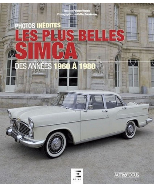 Les plus belles Simca 1960-1980 De Patrice Vergès | 9791028301583-OCCASION |