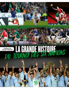 La Grande Histoire du Tournoi des Six Nations (2e édition) | 9782385141592 |
