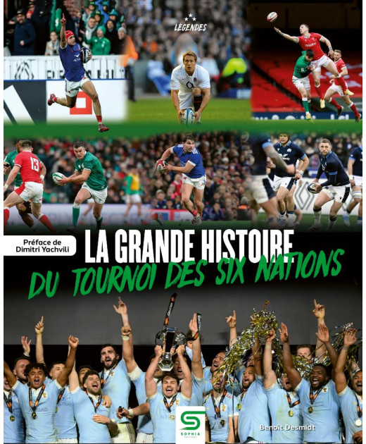 La Grande Histoire du Tournoi des Six Nations (2e édition) | 9782385141592 |