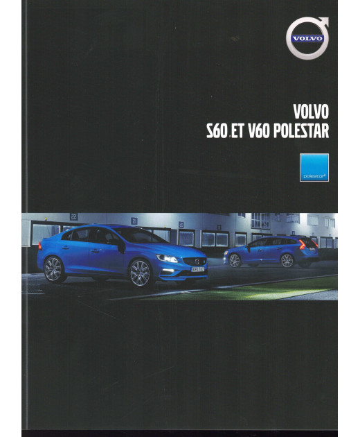 Catalogue VOLVO S60 et V60 POLESTAR (2016) | Volvo 64 - Ref: POLESTAR E17 |