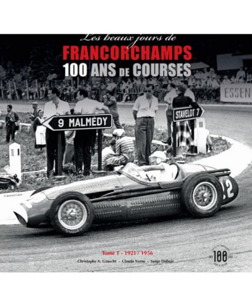 100 ans Spa Francorchamps, Tome 1 à 3 De Serge Dubois | 9782960194203-OCASION |