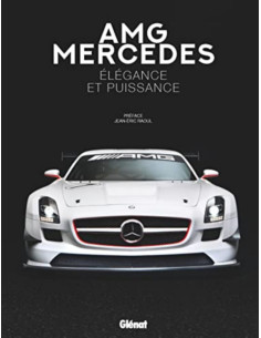 AMG Mercedes, Elégance et puissance De Jean-Eric Raoul | 9782344052747-OCCASION |
