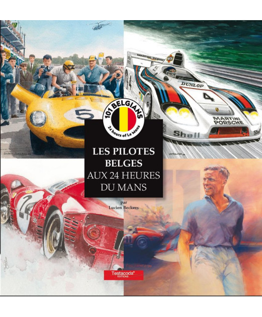 Les Pilotes Belges aux 24 Heures du Mans | 9782960191318 |