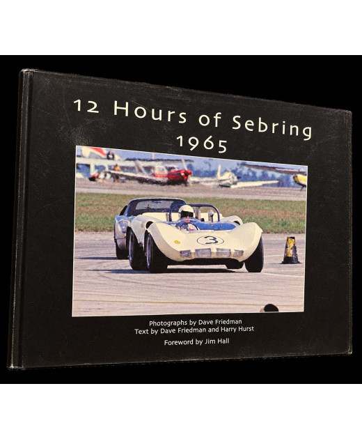 12 Hours of Sebring, 1965 | 9780975478714-OCCASION |