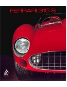 FERRARI 315 S De Antoine Prunet Edition Cavalleria N°7 | 9783905268065-OCCASION |