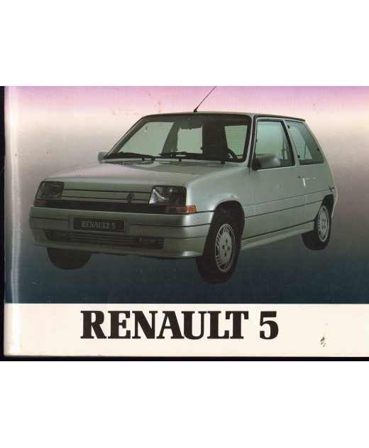 RENAULT 5 - Notice utilisation et entretien (original) 1990 | REN49 - Ref: 77 11 086 864 |