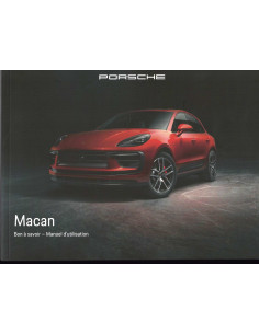 PORSCHE MACAN - Manuel d'utilisation (06-2024) | PORS266 - Ref: WKD 95B 03 A 30 25 |