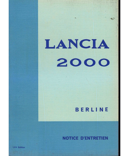 LANCIA 2000 BERLINE - Notice utilisation et entretien 05/1971 | LAN65 - Ref: 8798171 |
