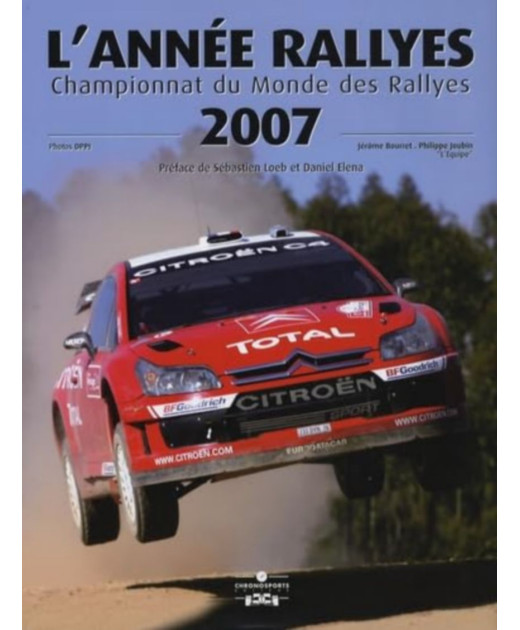 L' Année Rallyes 2007 | 9782847071351 |