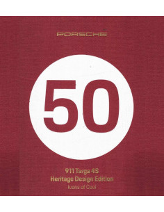 Catalogue PORSCHE 911 TARGA 4S HERITAGE DESIGN EDITION (05-2020) | PORS275 - Ref: WSLC 210 100 032 0 EN/WW |
