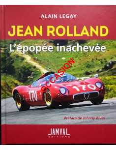 JEAN ROLLAND, L’épopée inachevée | 9782956112242-OCCASION |