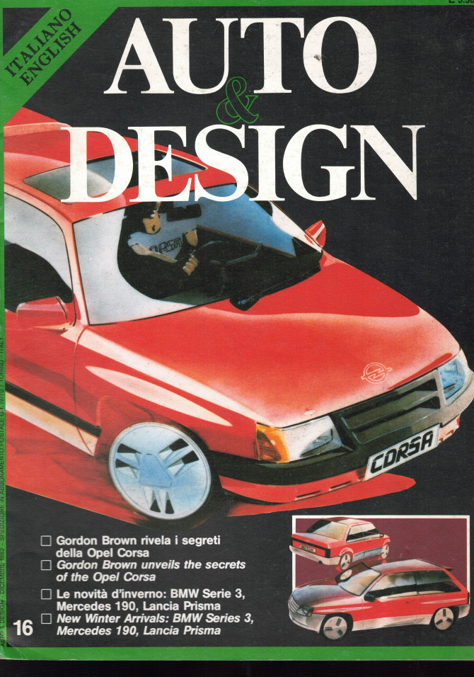 Auto & Design N°16 - Gordon Brown rivela i segreti della OPEL CORSA | Auto & Design 16 |